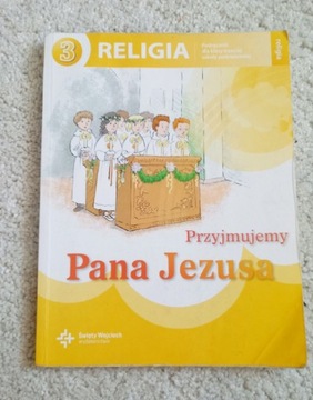 Przyjmujemy Pana Jezusa 3 klasa