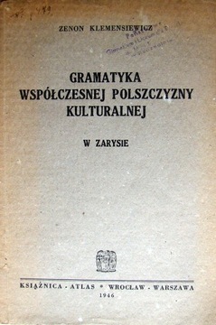 Gramatyka współczesnej polszczyzny kulturalnej 