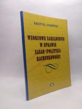 Wzorcowe zarządzanie w sprawie zasad rachunkowości