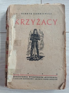 Krzyżacy Henryk Sienkiewicz Rok wydania 1945