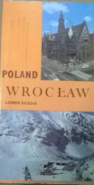 Wrocław i okolice Przewodnik po Wrocławiu 1979 rok