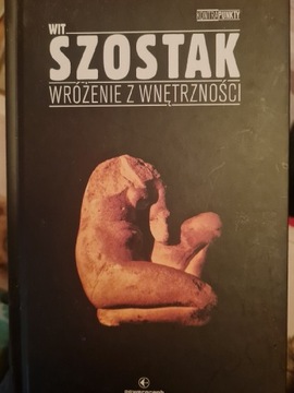 Wit Szostak Wróżenie z wnętrzności 