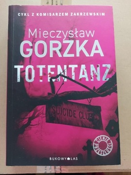 Totentanz Gorzka