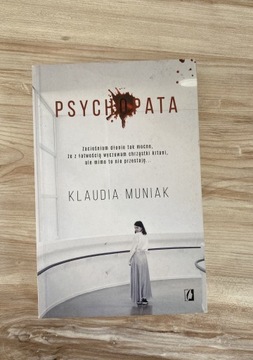 „Psychopata” - Klaudia Muniak