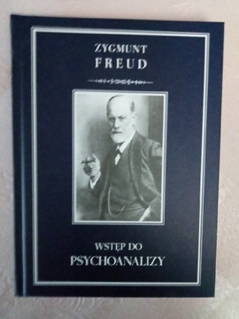 Zygmunt Freud" Wstęp do psychoanalizy"