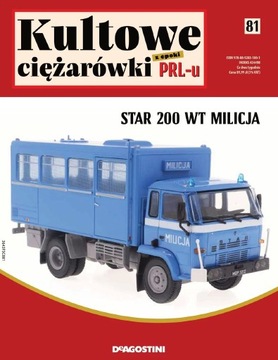 KULTOWE CIĘŻARÓWKI PRL-u NR 81 STAR WT 200 MILICJA