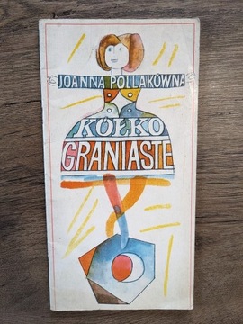 Kółko Graniaste Joanna Pollakówna