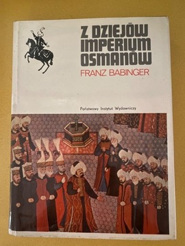 Z dziejów imperium Osmanów  Babinger