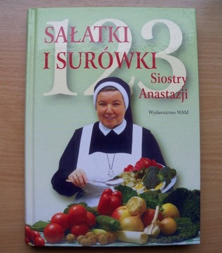 123 Sałatki i surówki Siostry Anastazji -Pustelnik