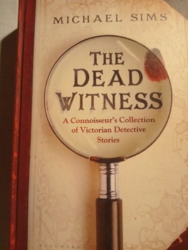 Dead Witness - M. SIMS Victorian detective stories