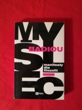 Manifesty dla filozofii -  Alain Badiou