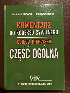 Komentarz do Kodeksu Cywilnego część ogólna