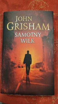 Samotny wilk John Grisham