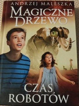 Książka ,,Magiczne Drzewo Czas Robotów"