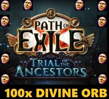 100x Divine Orb Path of Exile ANCESTOR Tanio!