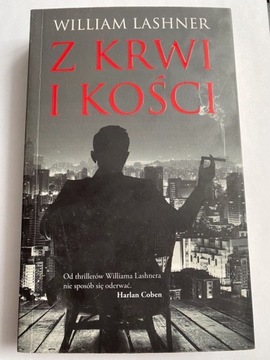 Historia Thriller "Z krwi i kości" William'a Lashn