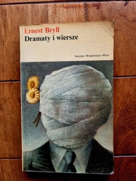 Dramaty i wiersze Ernest Bryll