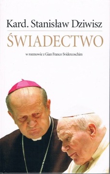 "Świadectwo" Gianfranco Svidercoschi i St. Dziwisz