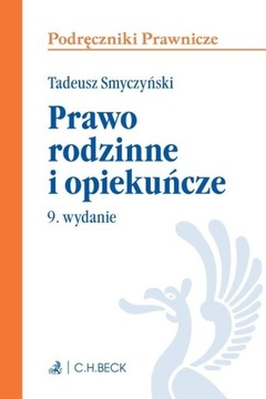 Prawo rodzinne i opiekuńcze - T. Smyczyński ~ NOWA