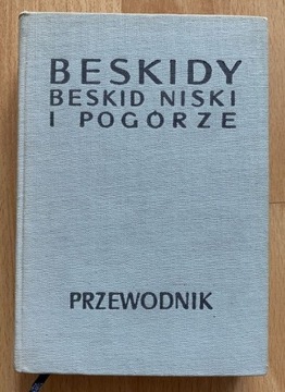 Władysław Krygowski -Beskidy. Beskid Niski i Pogórze. Przewodnik