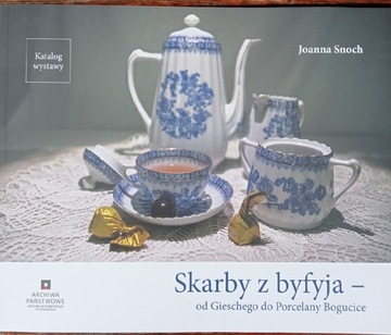 Skarby z Byfyja od Gischego do Porcelany 