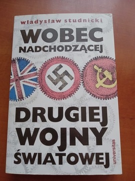 Wobec nadchodzącej drugiej wojny światowej