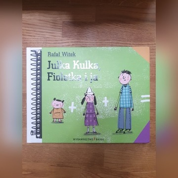 Julka Kulka, Fioletka i ja