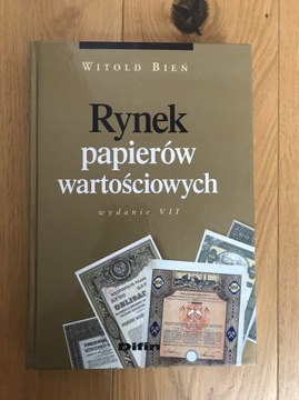 Rynek papierów wartościowych Witold Bień. Książka.