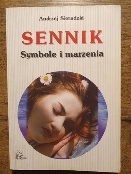 Sennik. Symbole i marzenia - Andrzej Sieradzki
