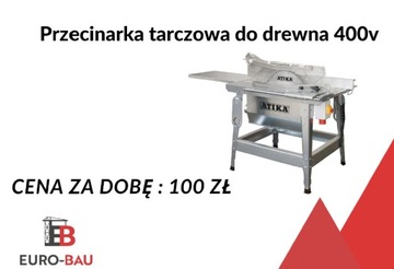 Wynajem przecinarki tarczowej do drewna 400V