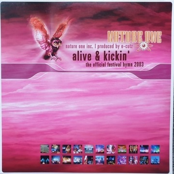 Nature One Inc. - Alive & Kickin' ( DJ-Team mix