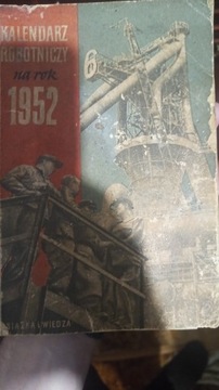 Kalendarz Robotniczy 1952 rok