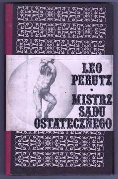 Leo Perutz Mistrz Sądu Ostatecznego