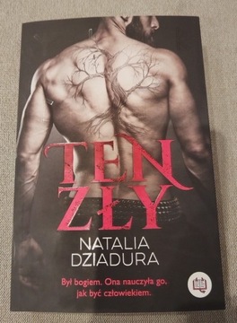 TEN ZŁY Natalia Dziadura