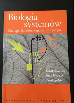 Biologia systemów L.Konieczny I.Roterman P.Spólnik