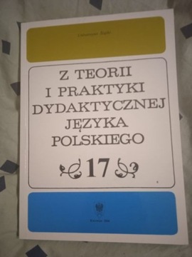 Z TEORII I PRAKTYKI DYDAKTYCZNEJ J. POL. TOM 17