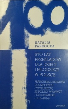 Sto lat przekładów dla dzieci i młodzieży w Polsce