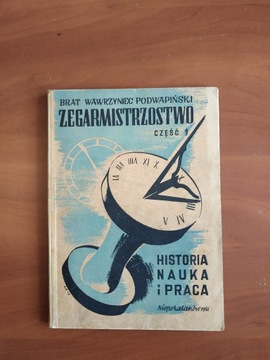 Zegarmistrzostwo. Podwapiński część 1.