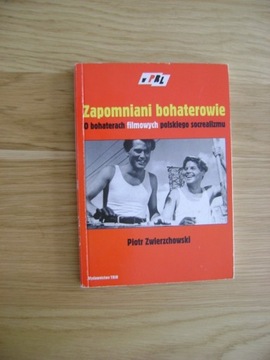 Piotr Zwierzchowski, Zapomniani bohaterowie