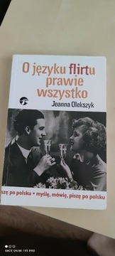 Olekszyk, O języku flirtu prawie wszystko