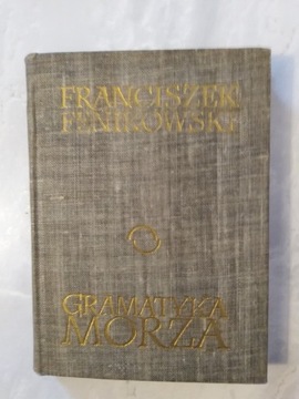 "Gramatyka morza" Franciszek Fenikowski