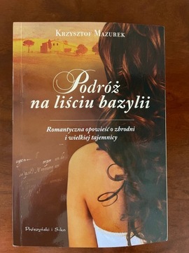 Książka Podróż na liściu bazylii K. Mazurek