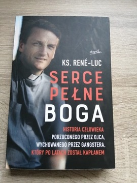 Serce pełne Boga ks. Rene Luc