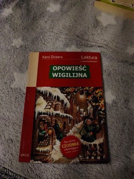 Karol Dickens "Opowieść Wigilijna" + STRESZENIE