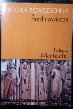 Historia Powszechna Średniowiecze Manteuffel