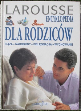 Larousse Encyklopedia dla rodziców