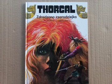 Thorgal tom 1 Zdradzona Czarodziejka G. Rosiński