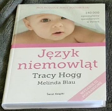  Książka "Język niemowląt" - Tracy Hogg, Melinda B