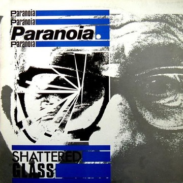 Paranoia - Shattered Glass (LP Mint)