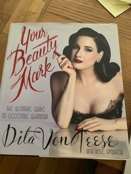 Data Von Teese "Your Beauty Mark"